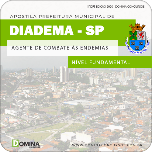 Apostila Pref Diadema SP 2020 Agente de Combate às Endemias