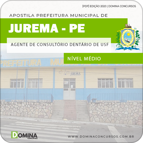 Apostila Pref Jurema PE 2020 Agt Consultório Dentário USF