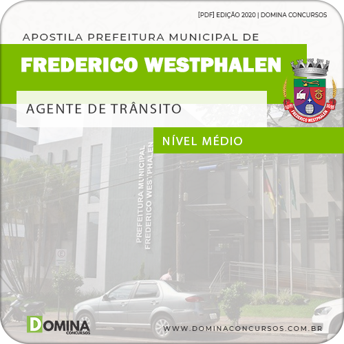 Apostila Pref Frederico Westphalen RS 2020 Agente de Trânsito