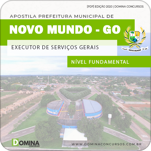 Apostila Pref Mundo Novo GO 2020 Executor de Serviços Gerais