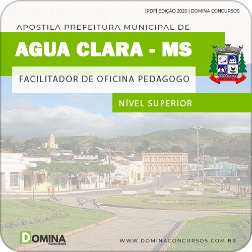 Apostila Concurso Pref Água Clara MS 2020 Pedagogo