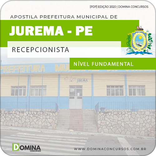 Apostila Concurso Pref Jurema PE 2020 Recepcionista