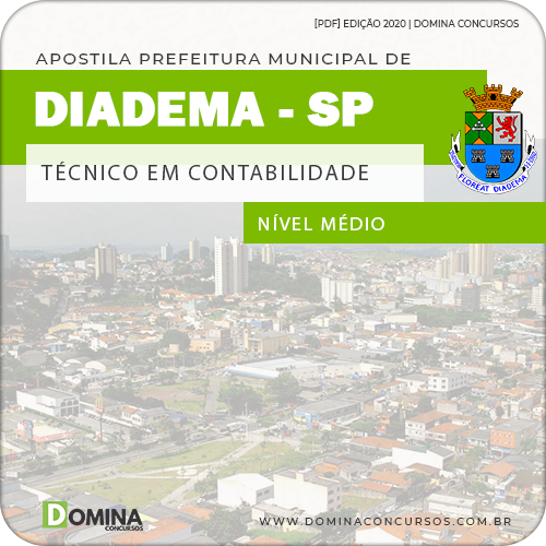 Apostila Pref de Diadema SP 2020 Técnico em Contabilidade