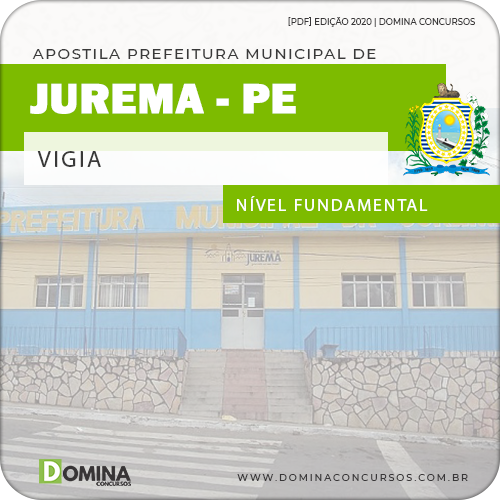 Apostila Concurso Prefeitura Jurema PE 2020 Vigia