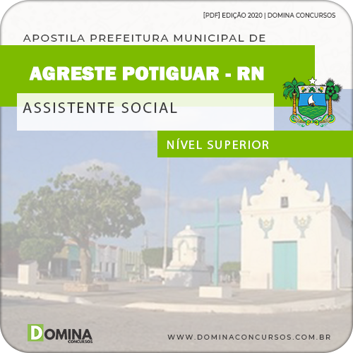 Apostila Concurso Agreste do Potiguar RN 2020 Assistente Social