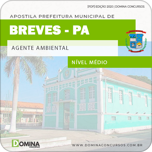 Apostila Concurso Pref Breves PA 2020 Agente Ambiental