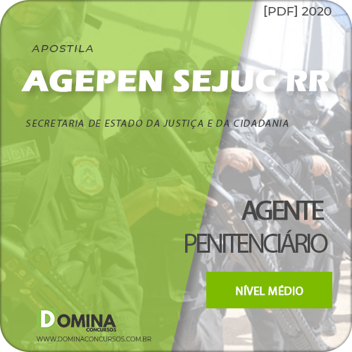 Apostila AGEPEN SEJUC RR 2020 Agente Penitenciário