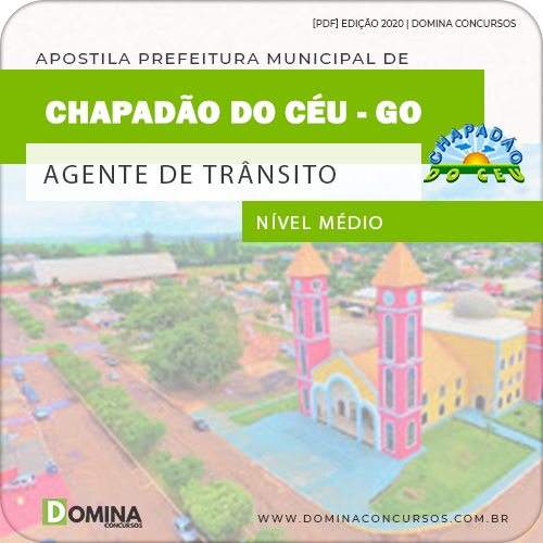 Apostila Pref Chapadão do Céu 2020 Agente de Trânsito