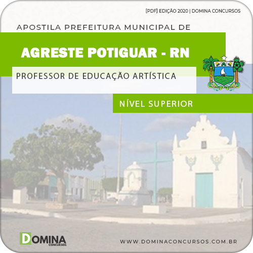 Apostila Agreste do Potiguar RN 2020 Professor de Arte