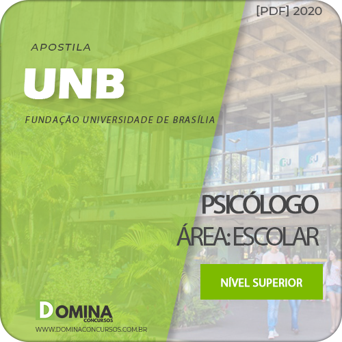 Apostila Concurso Público UnB 2020 Psicólogo Área Escolar