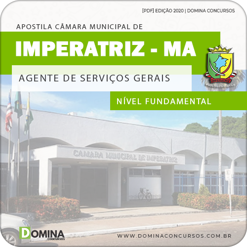 Apostila Câmara Imperatriz MA 2020 Agente Serviços Gerais