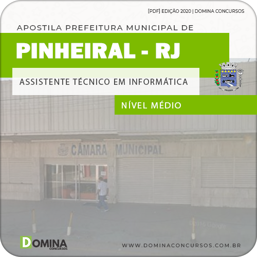 Apostila Câmara Pinheiral 2020 Assistente Técnico em Informática