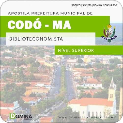 Apostila Concurso Público Pref Codó MA 2020 Biblioteconomista