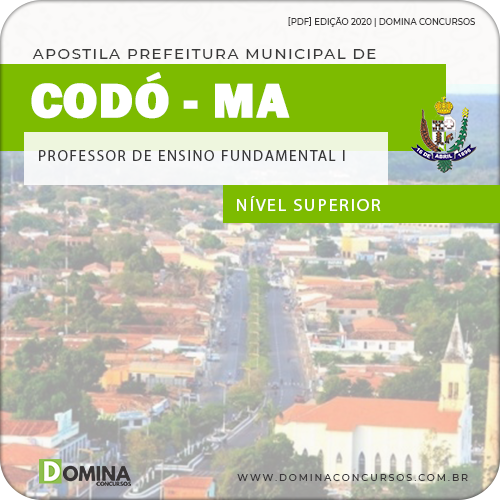 Apostila Pref Codó MA 2020 Professor Ensino Fundamental I