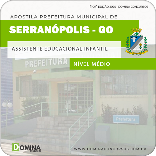 Apostila Serranópolis GO 2020 Assistente Educacional Infantil