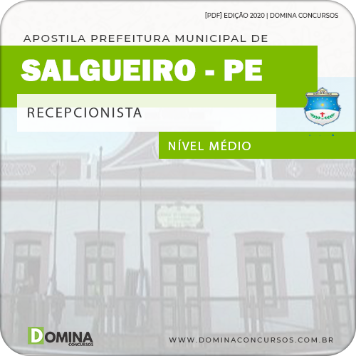 Apostila Concurso Câmara Salgueiro PE 2020 Recepcionista