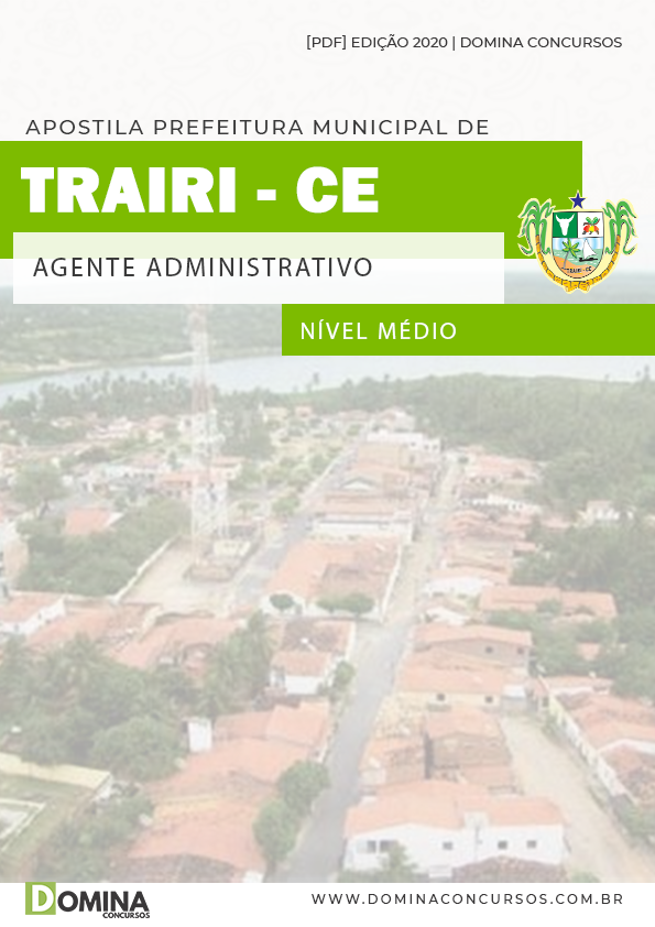 Apostila Concurso Pref Trairi CE 2020 Agente Administrativo