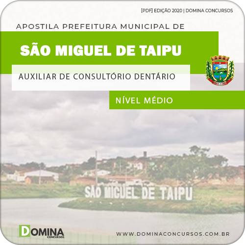 Apostila São Miguel de Taipu PB 2020 Auxiliar Consultório Dentário