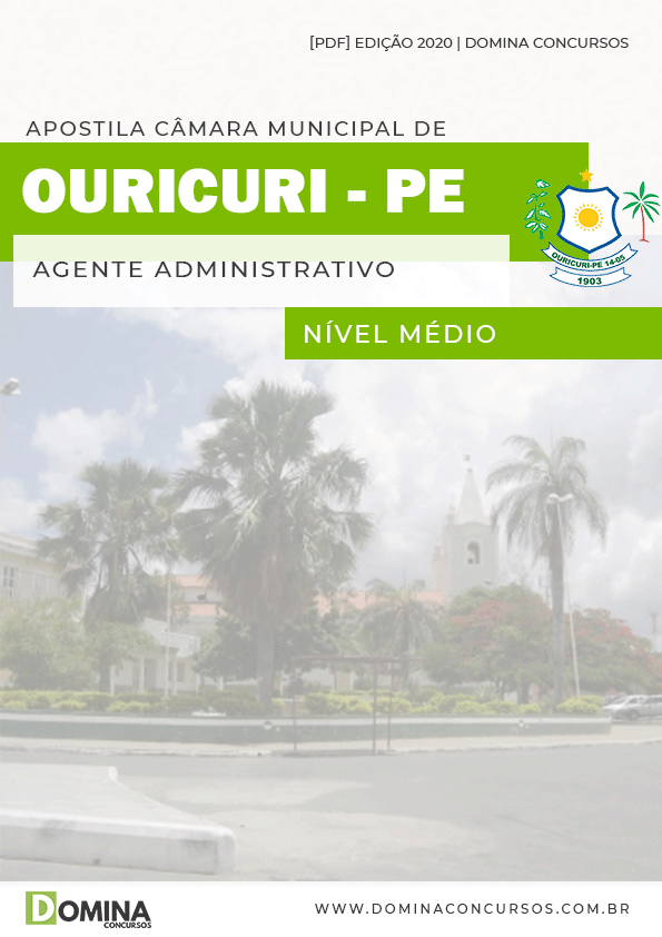 Apostila Câmara Ouricuri PE 2020 Agente Administrativo