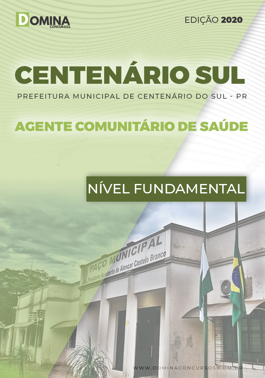 Apostila Pref Centenário do Sul PR 2020 Agente Comunitário Saúde