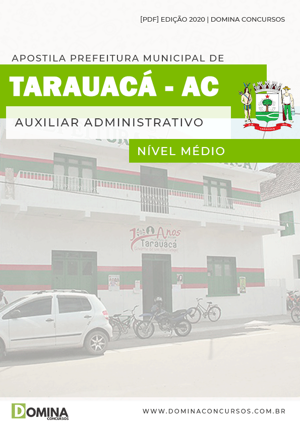 Apostila Concurso Pref Tarauacá AC 2020 Auxiliar Administrativo
