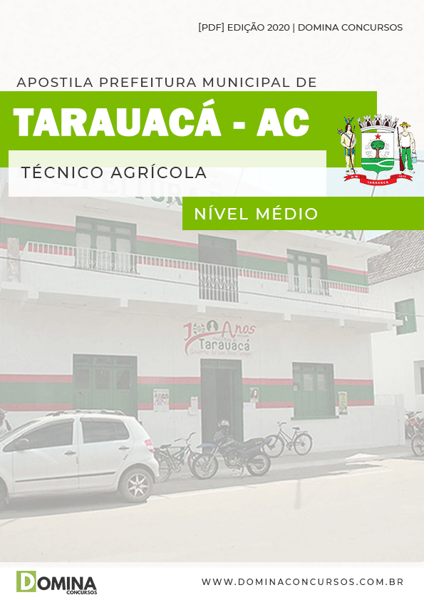 Apostila Concurso Pref Tarauacá AC 2020 Técnico Agrícola