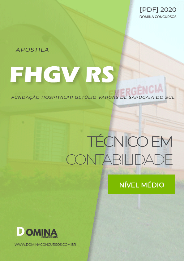 Apostila Concurso FHGV RS 2020 Técnico em Contabilidade