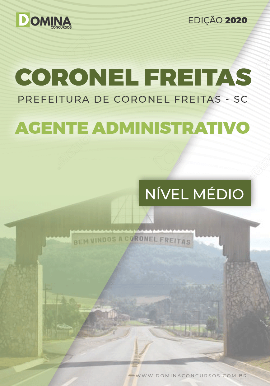 Apostila Coronel Freitas SC 2020 Agente Administrativo