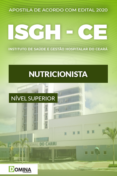 Apostila Concurso Público ISGH CE 2020 Nutricionista