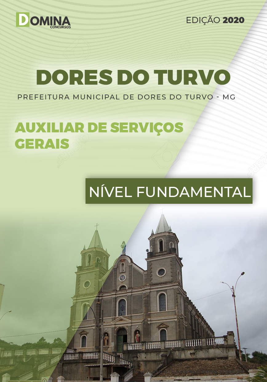 Apostila Dores do Turvo MG 2020 Auxiliar de Serviços Gerais