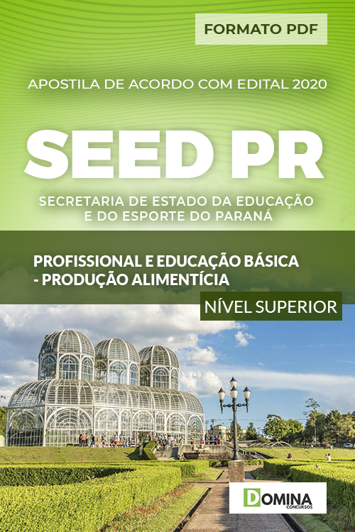 Apostila SEED PR 2020 Profissional Produção Alimentícia