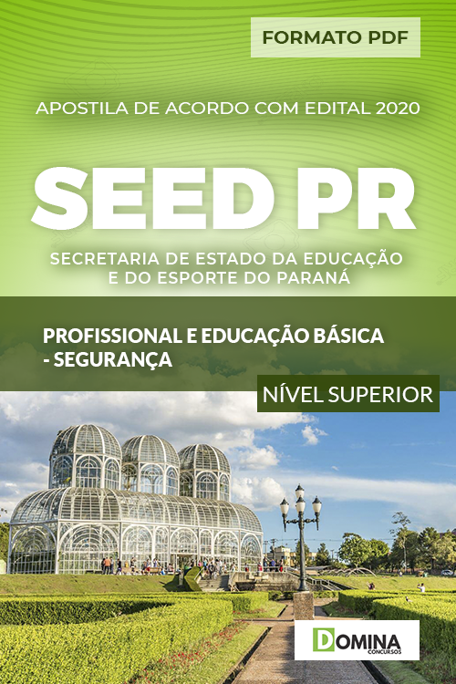 Apostila Concurso SEED PR 2020 Profissional Segurança