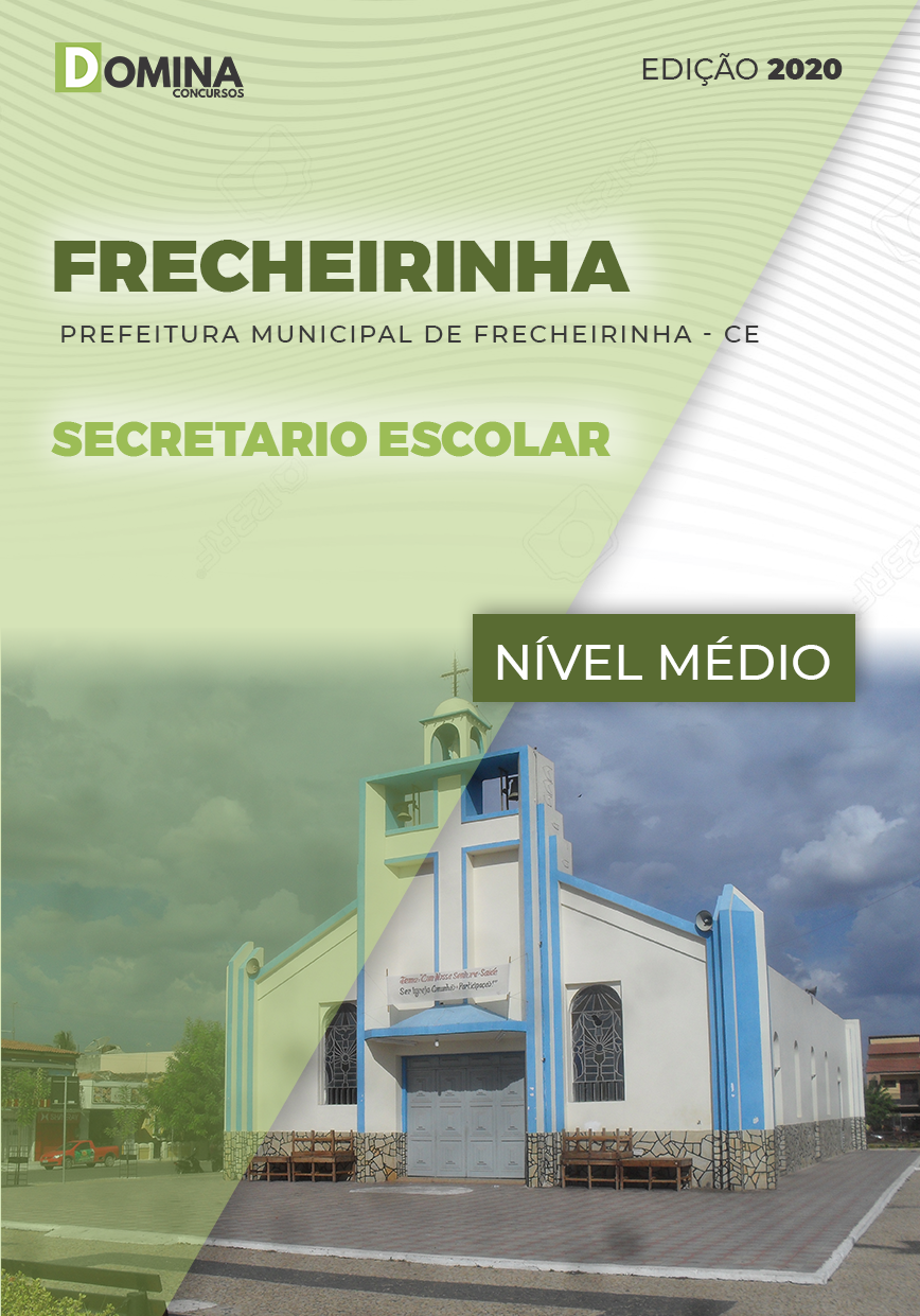 Apostila Pref Frecheirinha CE 2020 Secretário Escolar