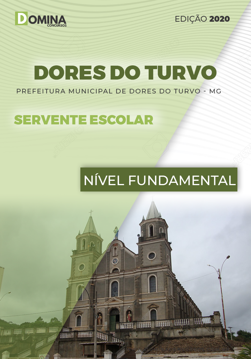 Apostila Dores do Turvo MG 2020 Servente Escolar