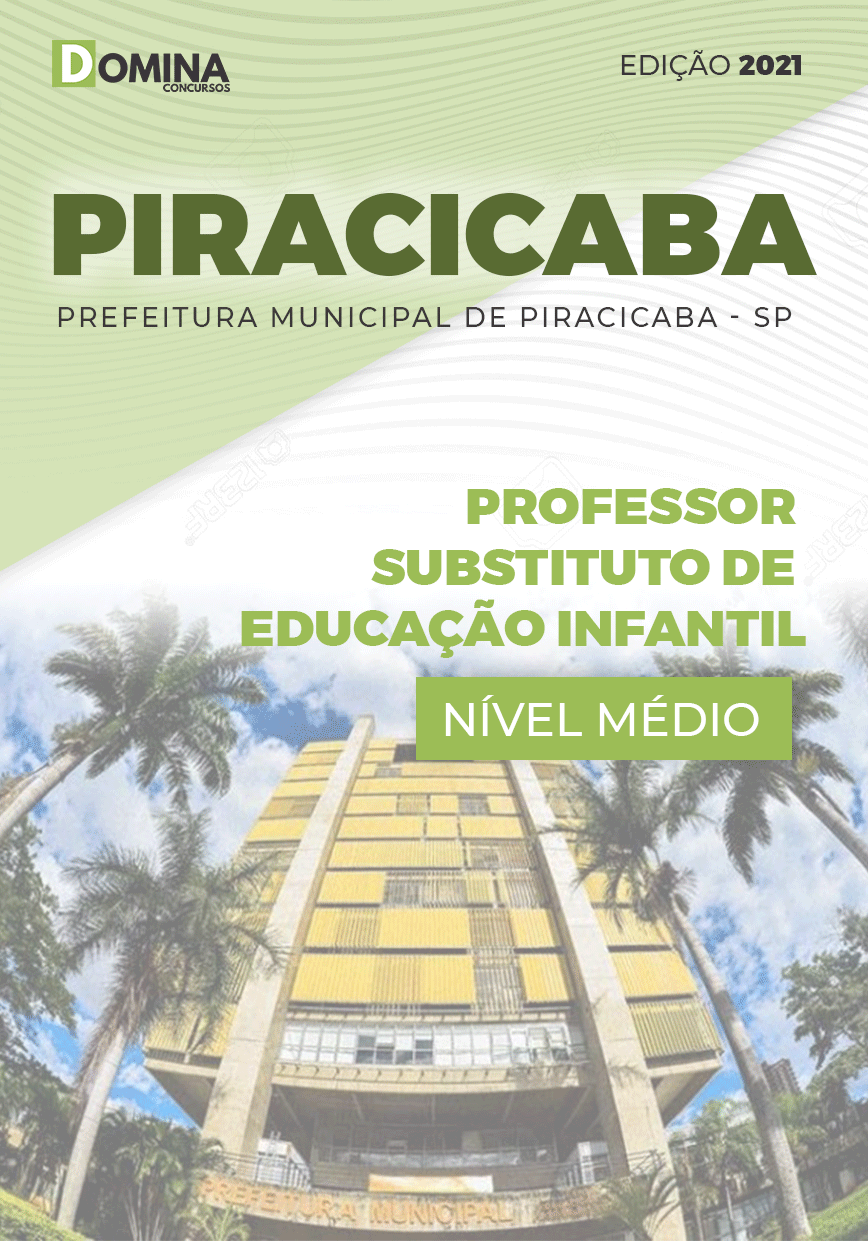 Apostila Pref Piracicaba SP 2021 Prof Substituto Educação Infantil