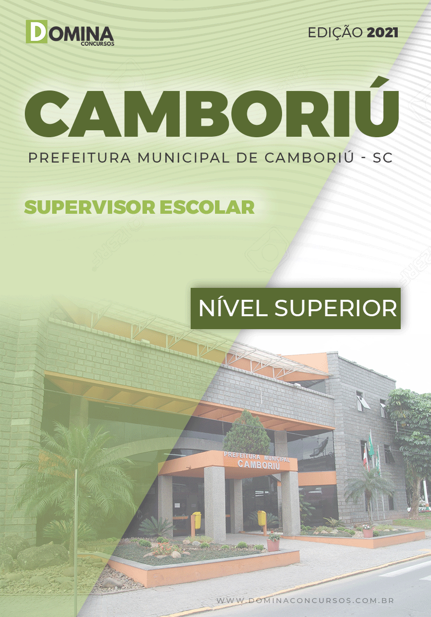 Apostila Seletivo Pref Camboriú SC 2021 Supervisor Escolar