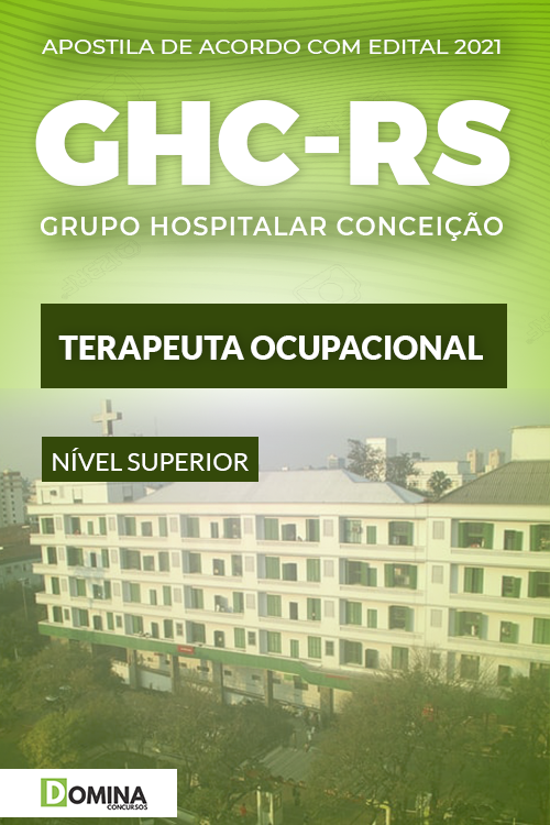 Apostila Concurso Público GHC RS 2021 Terapeuta Ocupacional