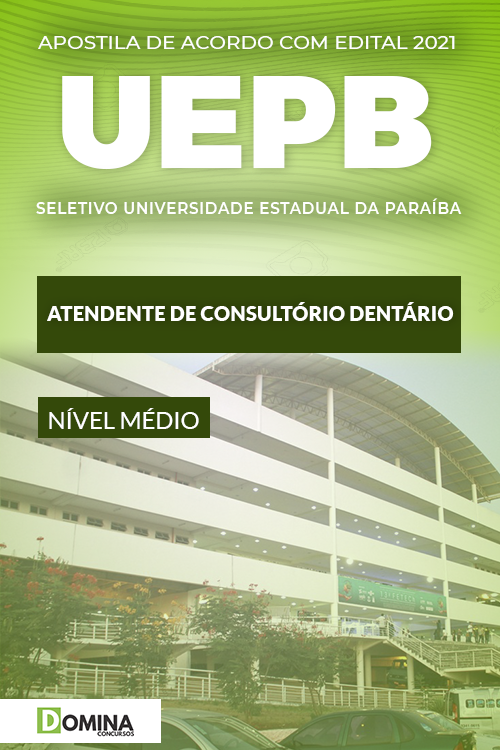 Apostila Seletivo UEPB 2021 Atendente de Consultório Dentário