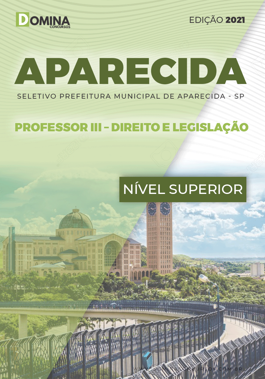 Apostila Pref Aparecida 2021 Professor III Direito e Legislação