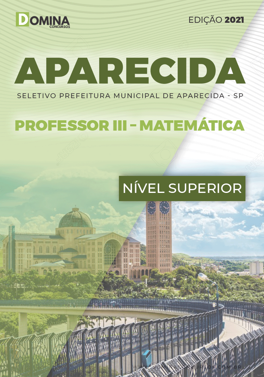 Apostila Seletivo Pref Aparecida 2021 Professor III Matemática