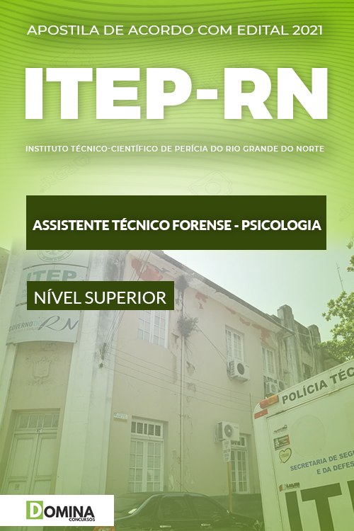 Apostila ITEP RN 2021 Assistente Técnico Psicologia