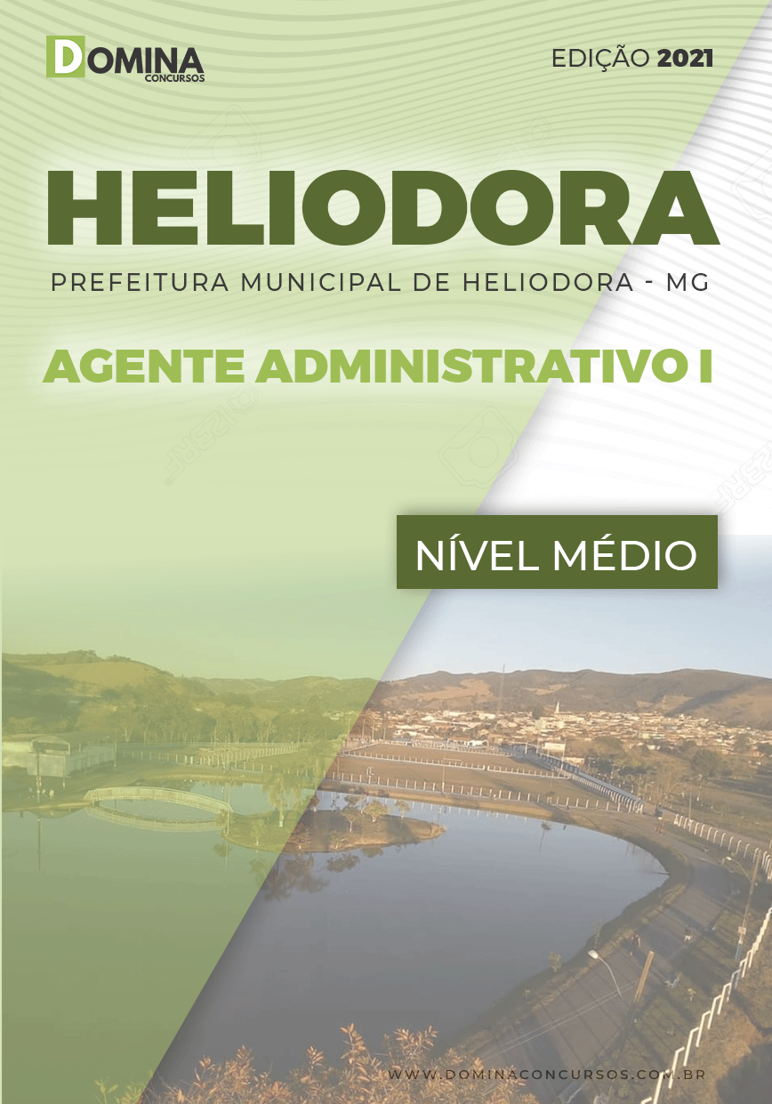 Apostila Pref Heliodora MG 2021 Agente Administrativo I