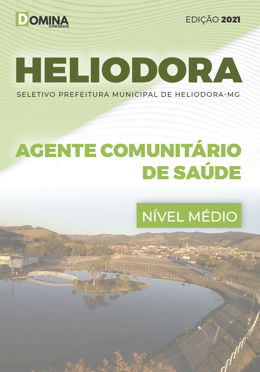 Apostila Pref Heliodora MG 2021 Agente Comunitário de Saúde