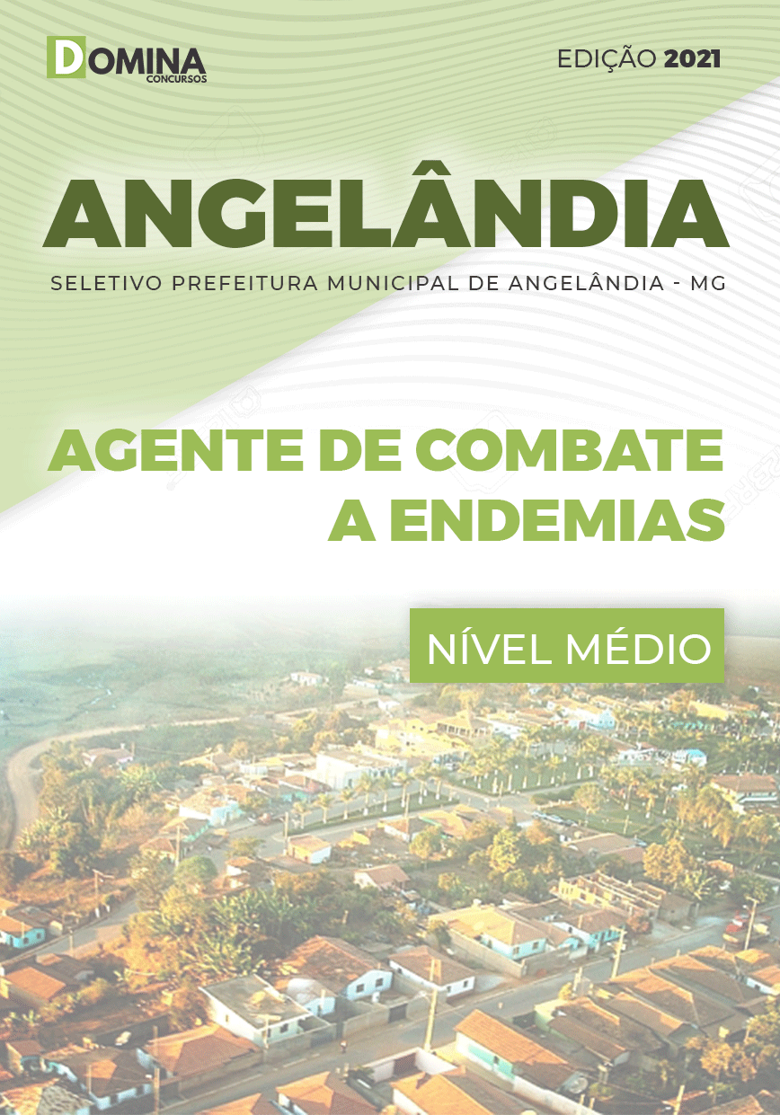 Apostila Pref Angelândia MG 2021 Agente Combate a Endemias