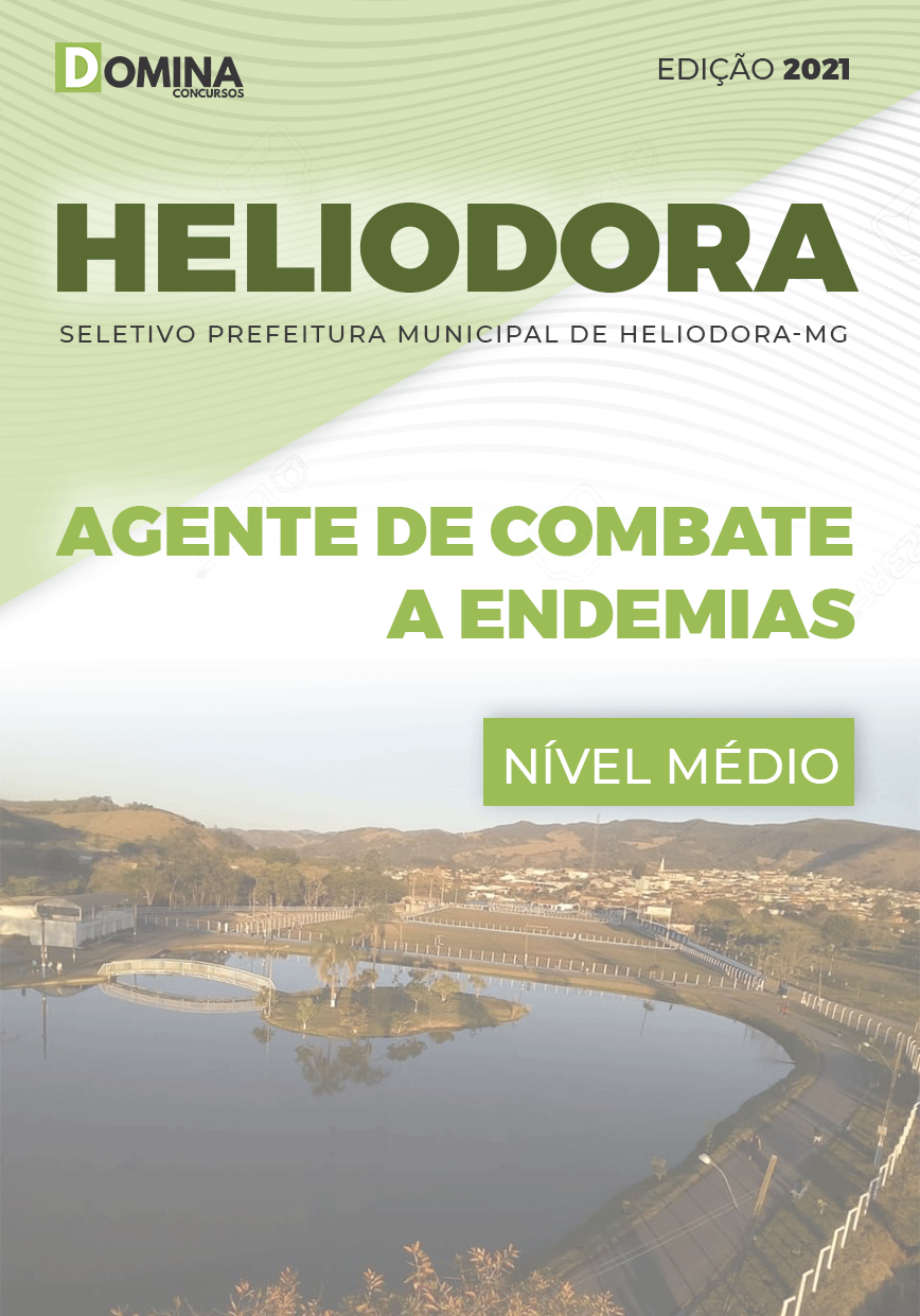 Apostila Pref Heliodora MG 2021 Agente de Combate a Endemias