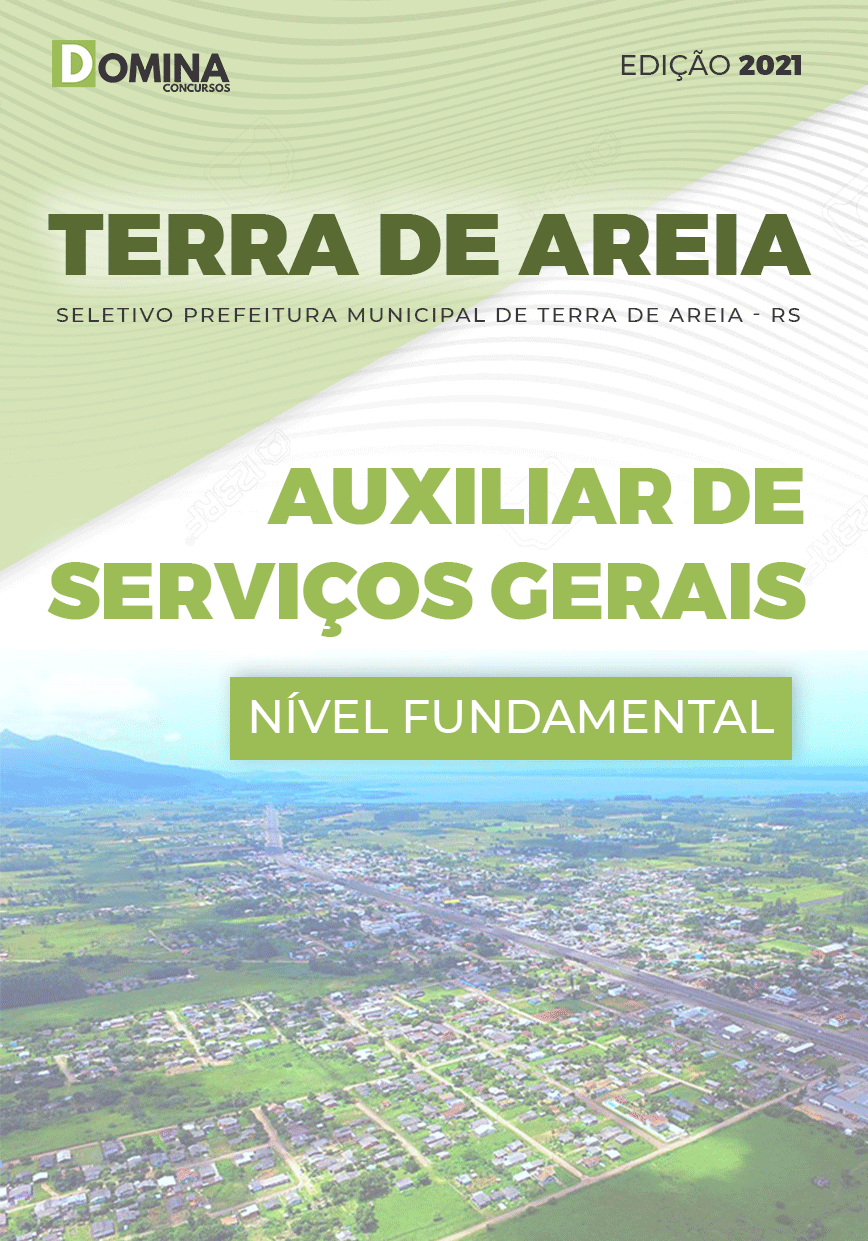 Apostila Terra de Areia RS 2021 Auxiliar de Serviços Gerais