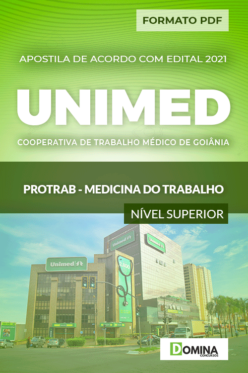 Apostila UNIMED Goiânia 2021 PROTRAB Medicina do Trabalho