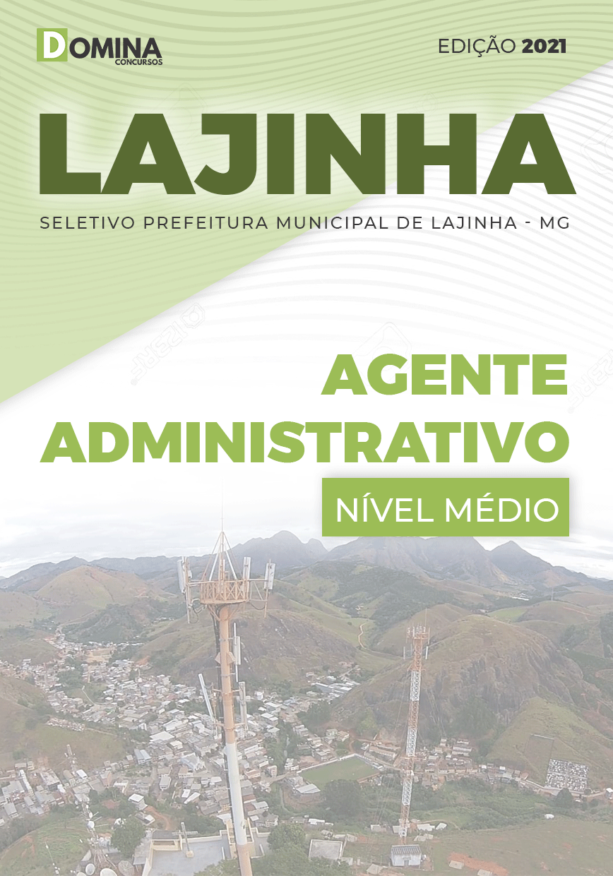 Apostila Seletivo Pref Lajinha MG 2021 Agente Administrativo