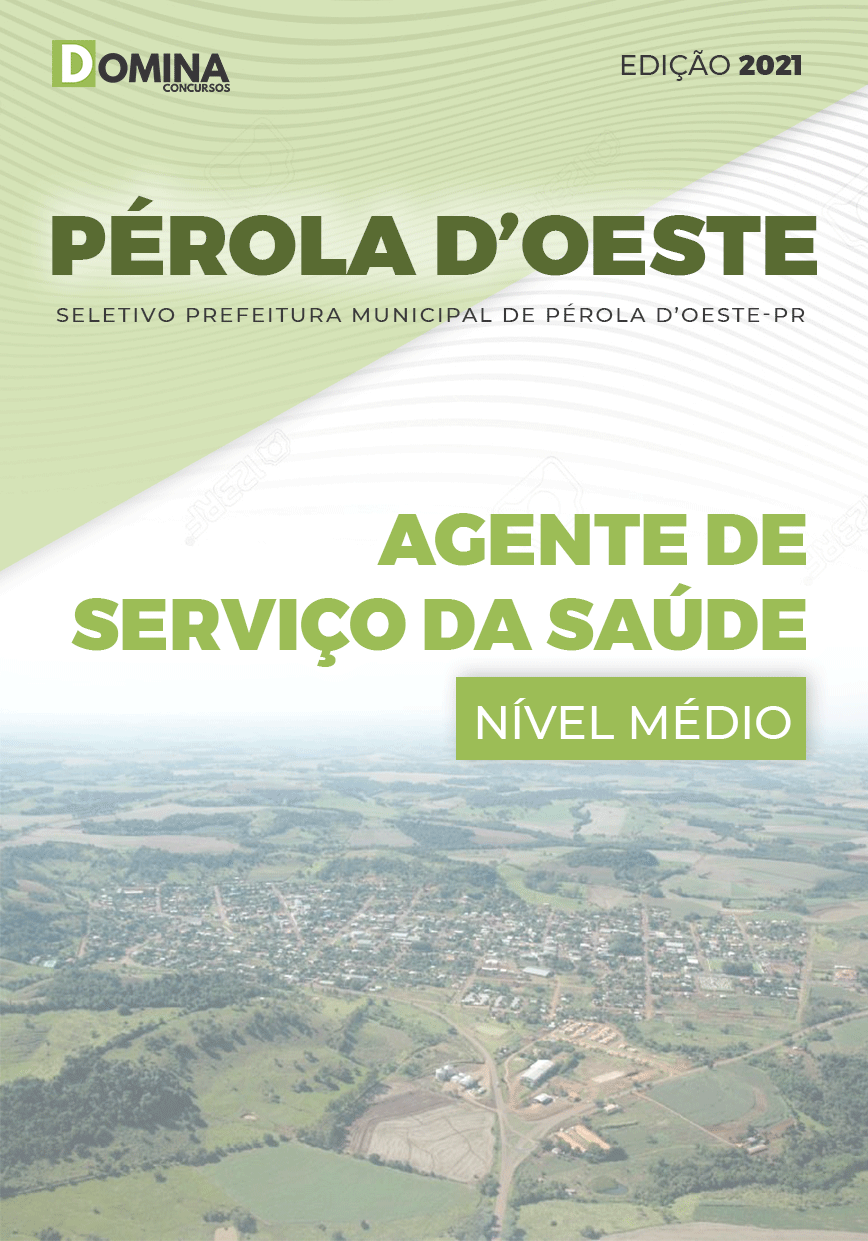 Apostila Pref Pérola D’Oeste PR 2021 Agente de Serviço da Saúde