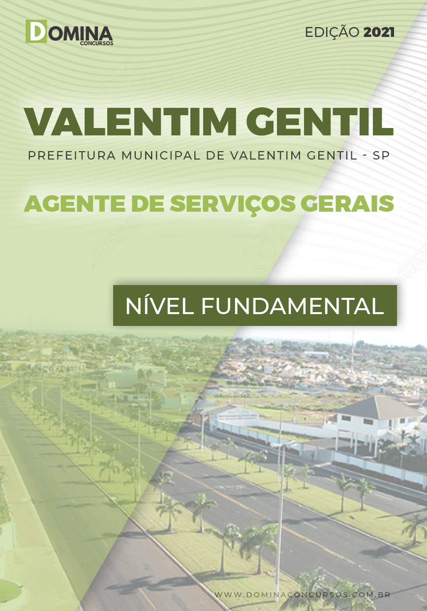 Apostila Pref Valentim Gentil SP 2021 Agente de Serviços Gerais